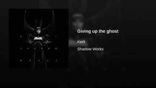Kerli - Giving Up The Ghost (Audio)