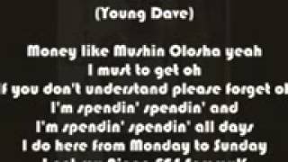 A2une Get Money Spend Money (Feat Young Dave) Video Lyrics