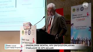 Adsad 3. Ergen Kongresi (Ergenlerde Genital Hpv Enfeksiyonlarına Yakla