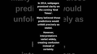 In 2014, webpages promised clarity on the coming 'End Times'.