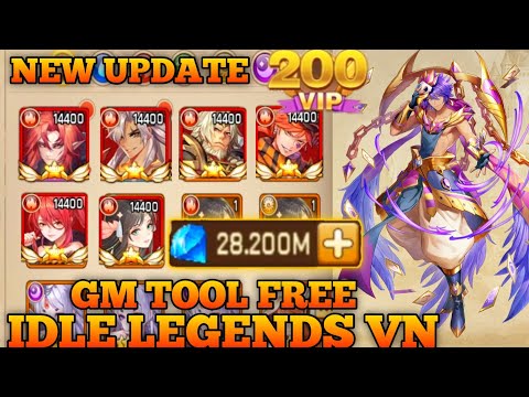 VIP 200 + GM TOOL - IDLE LEGENDS VN