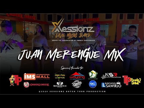 Juan Merengue Mix Live Cover - Xessionz