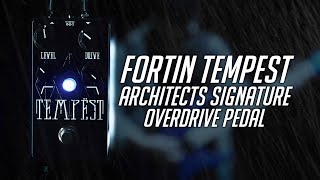 Video thumbnail for Introducing the Fortin Tempest Architects Signature Overdrive by FortinAmps