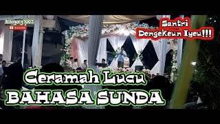 Download lagu Ceramah Lucu Bahasa Sunda Full Video | Ngomongkeun Santri! Sok Dengekeun mp3