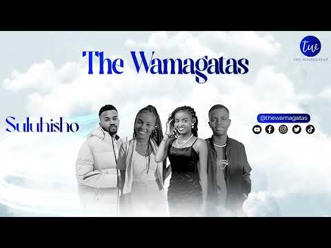 THE WAMAGATAS - SULUHISHO ( OFFICIAL VISUALIZER)