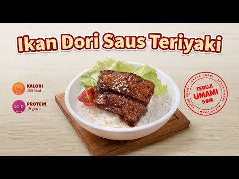 Ikan Dori Saus Teriyaki ala SAORI®