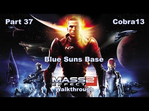 Mass Effect 2 Walkthrough Part 37 - Blue Suns Base