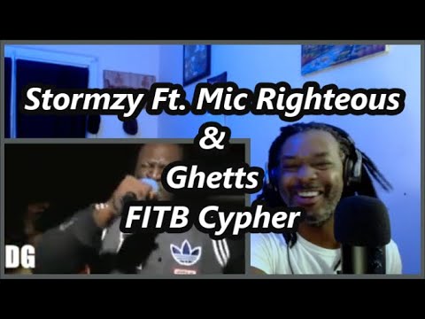 Stormzy Ft. Mic Righteous & Ghetts FITB Cypher | MY REACTION |
