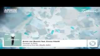 Armin van Buuren ft Emma Hewitt - Forever Is Ours (Solarstone Pure Radio Edit)