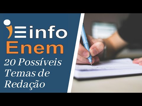 Conheça os 20 possíveis Temas da Redação do Enem 2018 #infoEnem #Redação #Nota1000