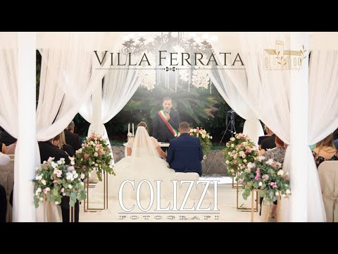 Video Matrimonio Roma - Villa Ferrata - COLIZZI FOTOGRAFI