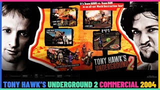 Tony Hawk's Underground 2 Commercial From 2004.
