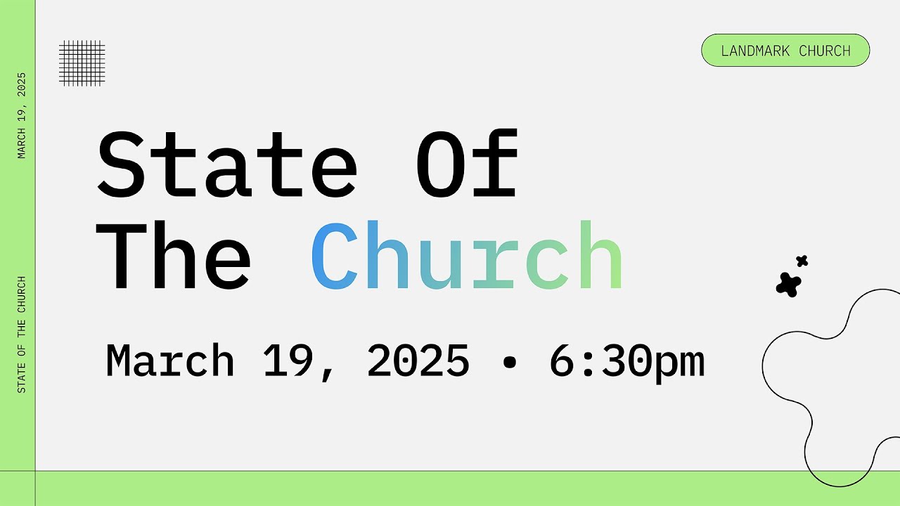 State Of The Church (March 2025)