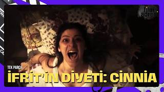 İfrit'in Diyeti: Cinnia | Türk Korku Filmi