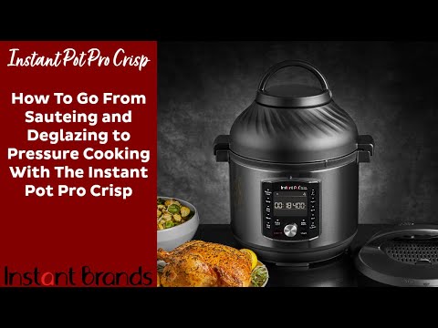 Van Saute naar pressure cook met de Pro Crisp