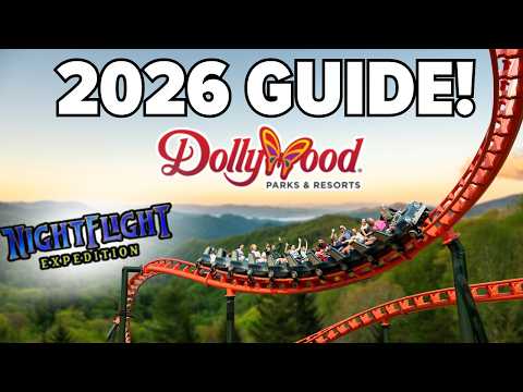 Dollywood 2026 Guide: Must Know Tips Before You Go