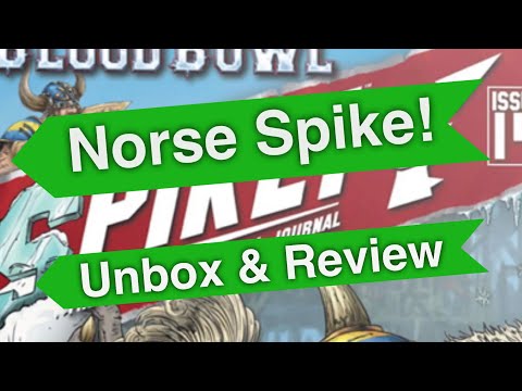 Blood Bowl Spike 14 - Norse! Unbox & Review - Blood Bowl (Bonehead Podcast)