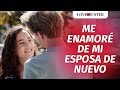 Me Enamoré De Mi Esposa De Nuevo | @LoveBusterEspanol