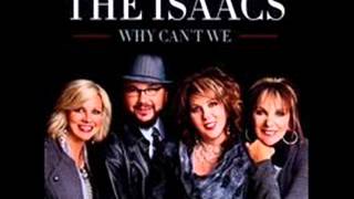 The Isaacs - Why Can&#39;t We