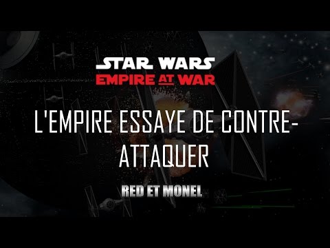 RED ET MONEL #1 - L'EMPIRE ESSAYE DE CONTRE-ATTAQUER