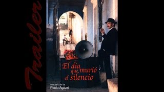 El día que murió el silencio - Trailer