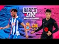 BARÇA LIVE RCD ESPANYOL Vs FC BARCELONA LA LIGA 24 25
