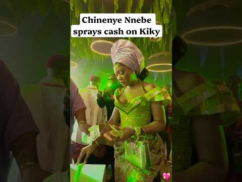 🇳🇬Chinenye Nnebe blows cash on Dr Akim & Kiky’s wedding #shorts #youtubeshorts #shortvideo