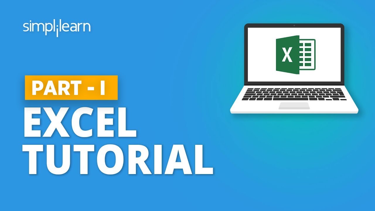 Microsoft Excel Tutorial For Beginners-1 | Excel Formulas & Functions | Excel Training | Simplilearn