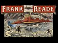 Frank Reade: Lost in The Artic