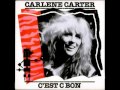 Carlene Carter - Come Here You