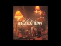 Old Abram Brown - "Tides" 