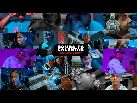 Manu Manu, @wampi  - Bomba Pa’ Calentar (Official Video)