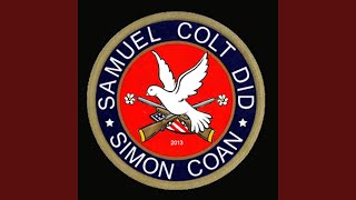 Samuel Colt Did