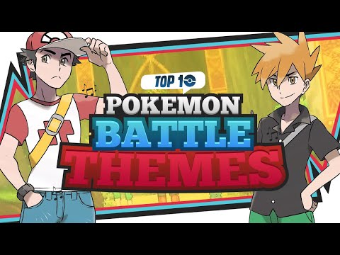 Top 10 Pokemon Battle Themes
