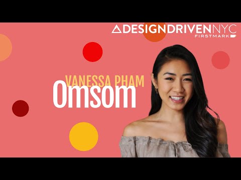 Cutting Through the Noise: How to Build a Brand with Cultural Resonance / Vanessa Pham, Omsom