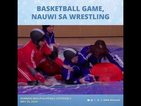 Running Man Philippines 2: Basketball game, nauwi sa wrestling! (Episode 5)