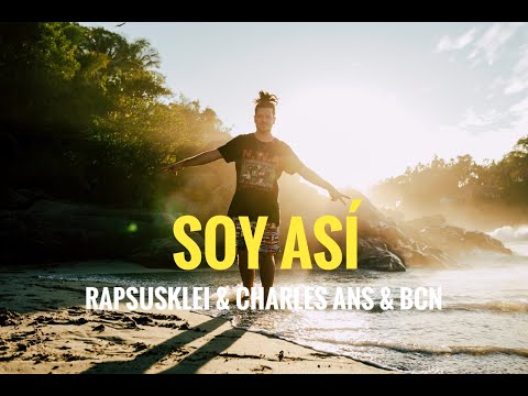 Soy así (con Charles Ans & BCN)