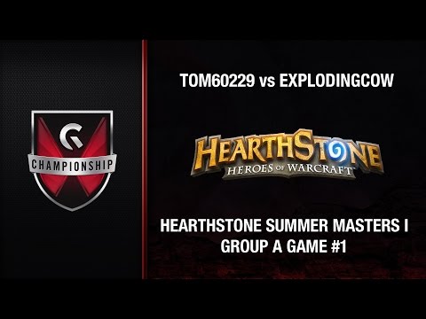 Tom60229 vs ExplodingCow - GC's 2015 Hearthstone Summer Masters I (Group A Game #1)