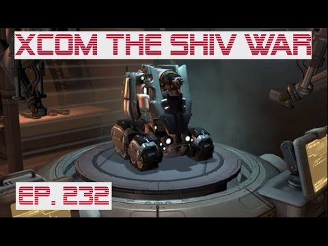 XCOM The SHIV War #232 - Council: Recover the asset pt.1 (Gameplay only!)