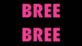 Brokencyde-Bree Bree (BC13) Lyrics