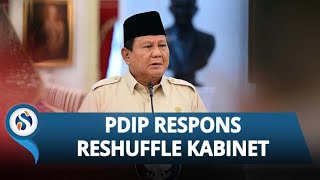Langsung Kritik! PDIP Sindir Ancaman Prabowo Tak Segan Copot Menteri, Usul KPI: Jelas Tak Subjektif