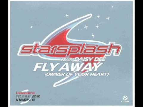 Starsplash Feat Daisy Dee - Fly Away
