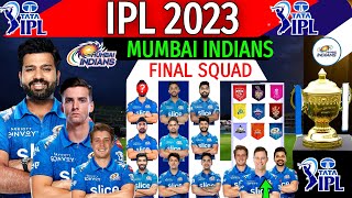 IPL 2023 - Mumbai Indians Final Squad | Mumbai Indians Final Squad IPL 2023 | IPL 2023 MI Squad | MI