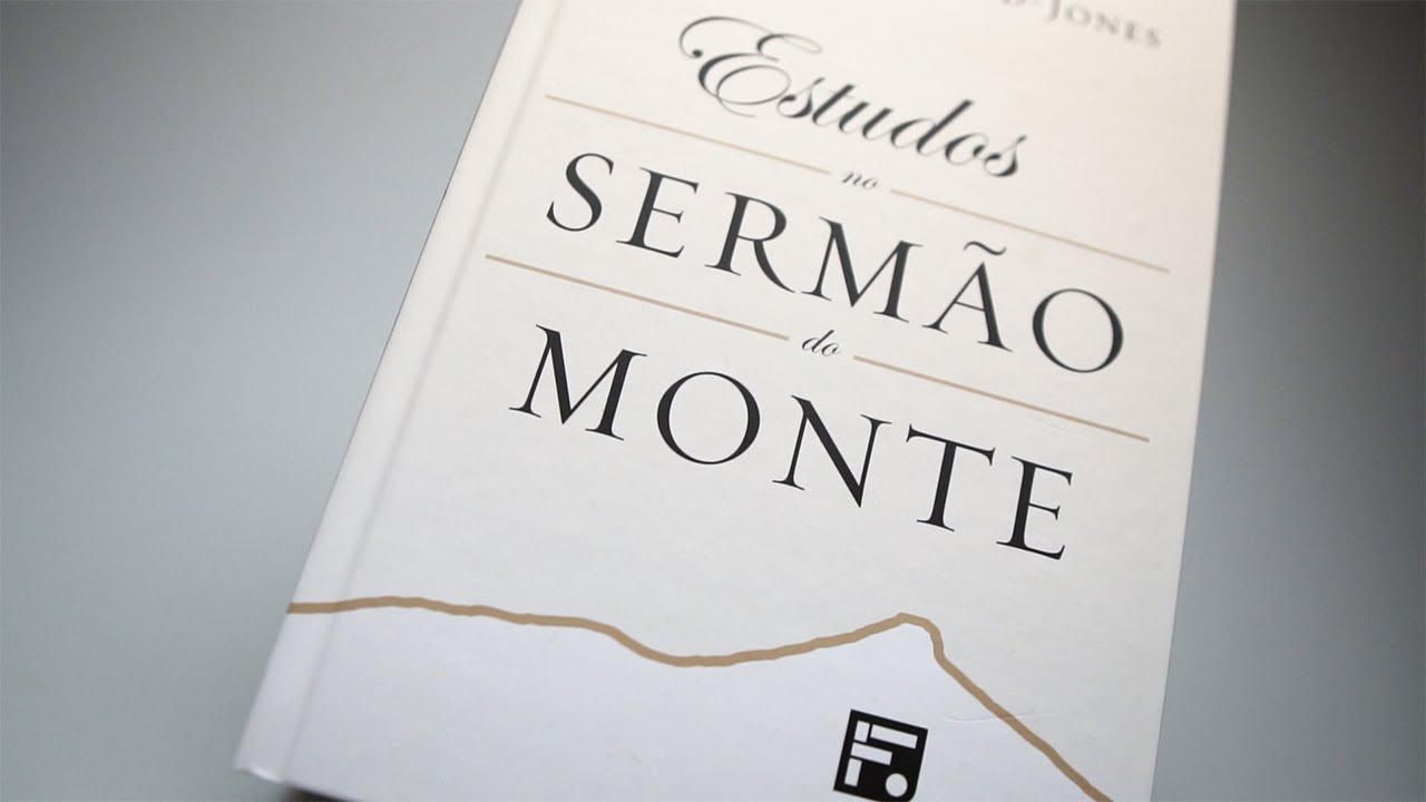 Estudos no Sermão do Monte | D. Martyn Lloyd-Jones