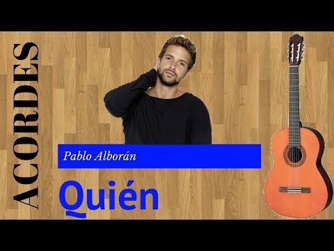 Quién - Pablo Alborán