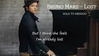Bruno Mars - Lost (LYRICS) | Unreleased Song