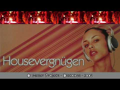 O' Heller Project - Discoball - 2006