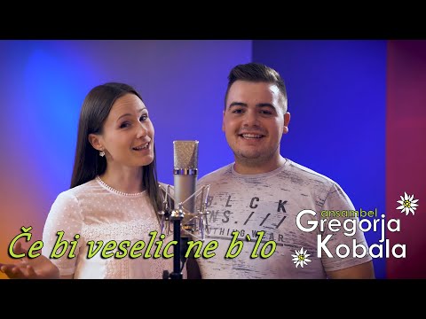 Ansambel Gregorja Kobala - Če bi veselic ne b'lo [Official Video 4K]