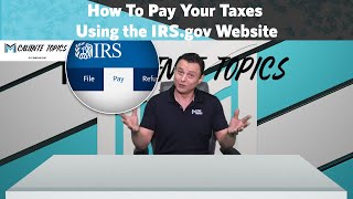How To Pay Your Taxes Using the IRS.gov Website