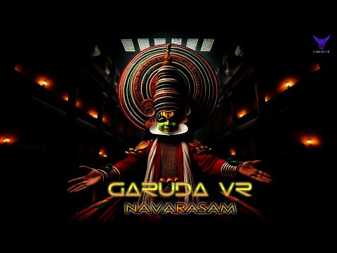 Garuda VR - Navarasam (Psytrance Remix) NavarasamRemix
